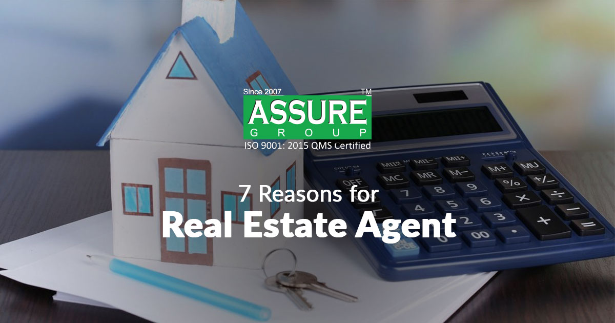 7 Reasons for Real Estate Agent