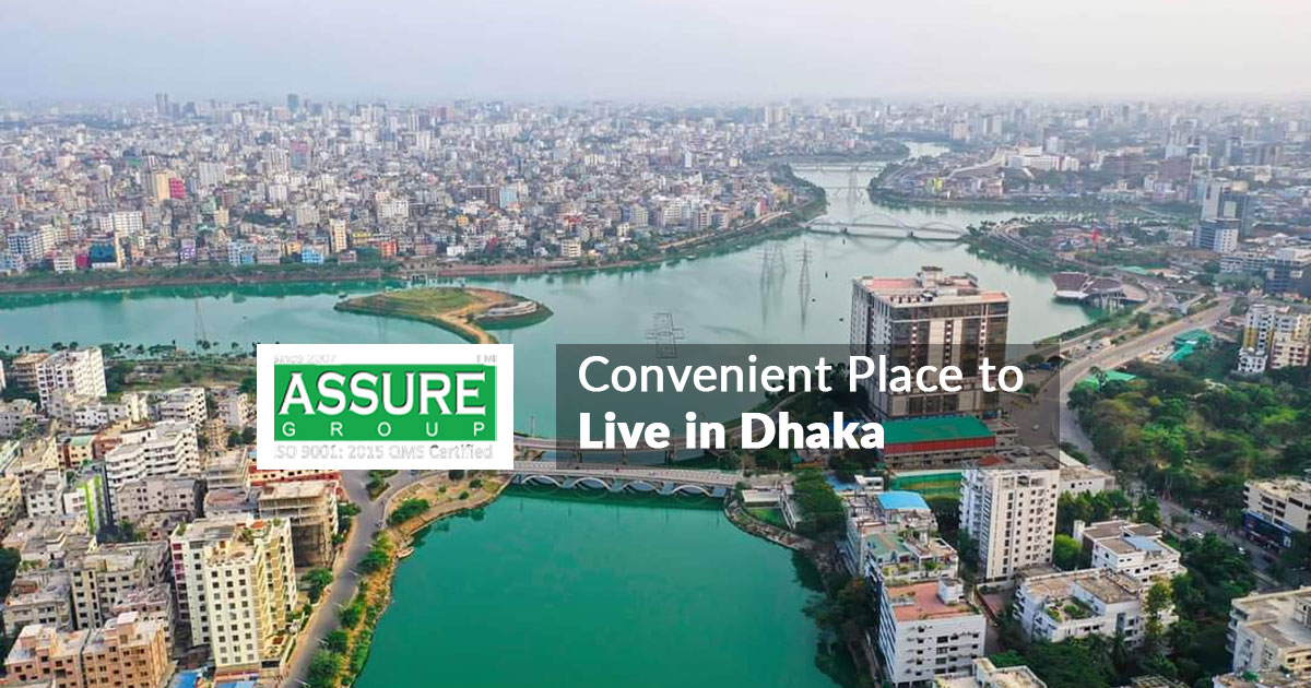 Convenient Place to Live in Dhaka