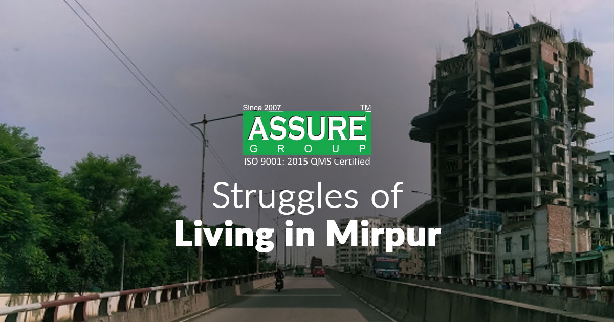 Struggles or Living Challenges in Mirpur