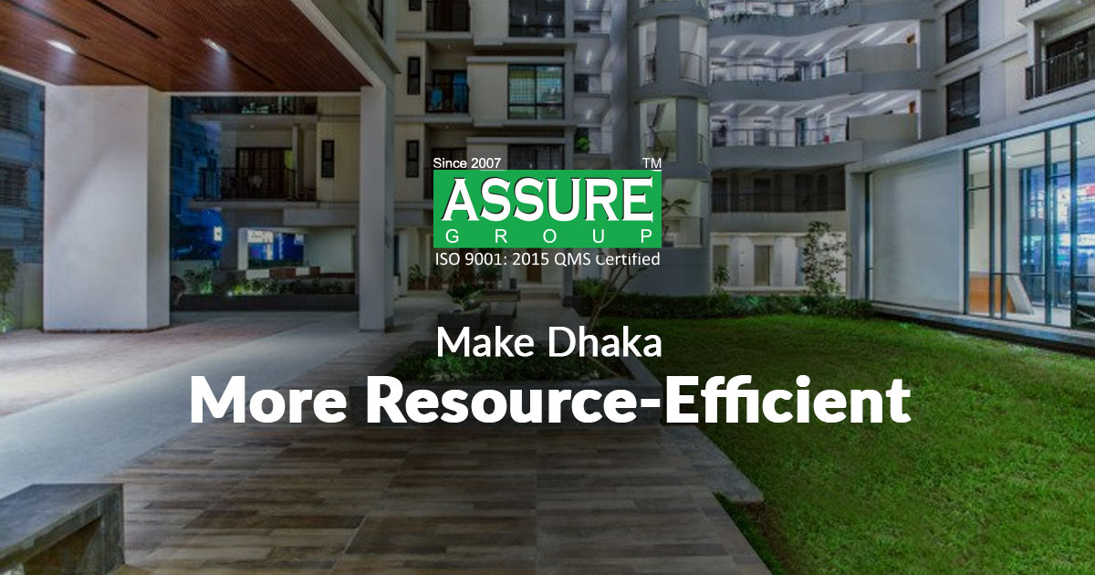 Make Dhaka More Resource-Efficient