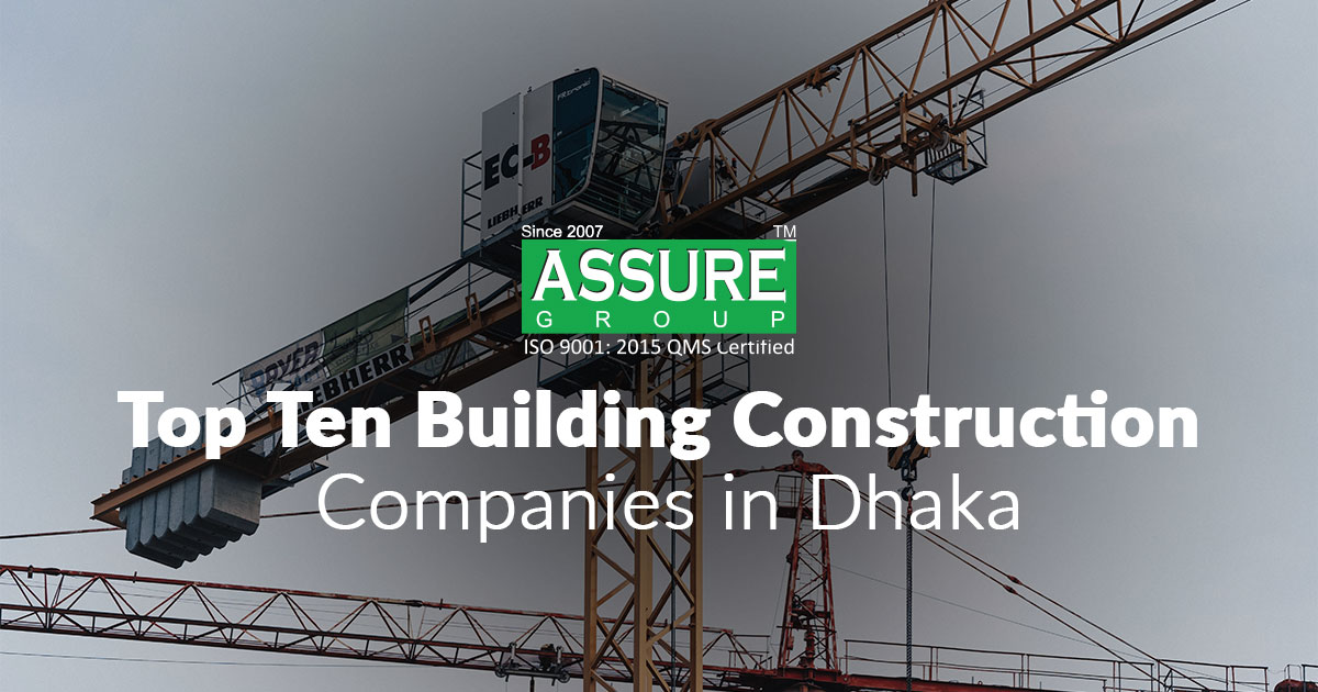 10 Building Construction Companies in Dhaka