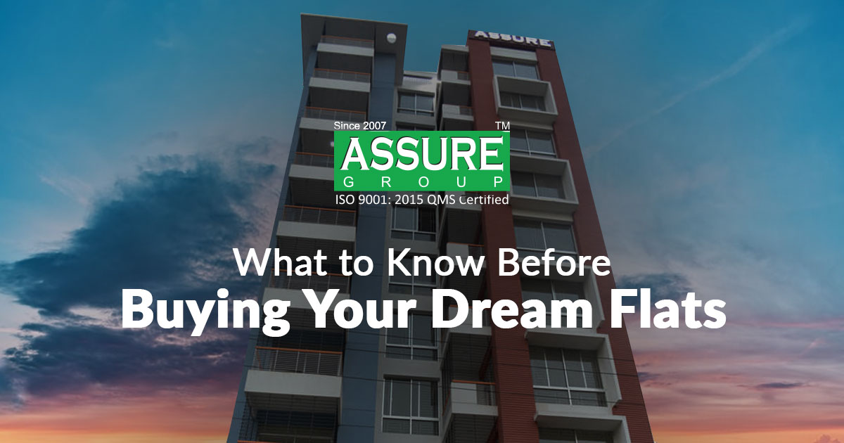 What to Know Before Buying Your Dream Flats/Apartments