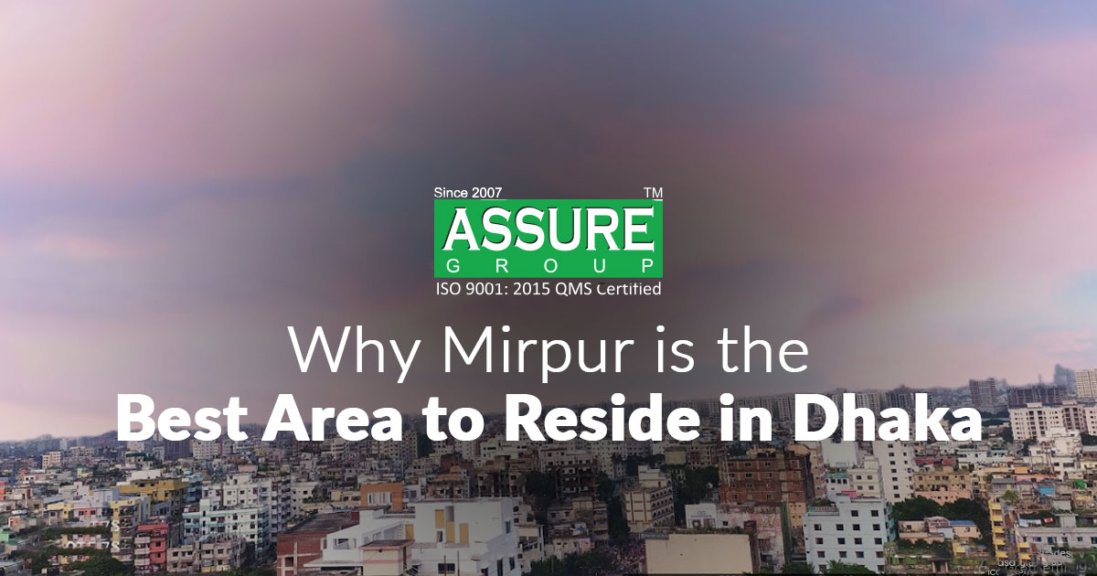 Mirpur - Popular Area for Middle Income People